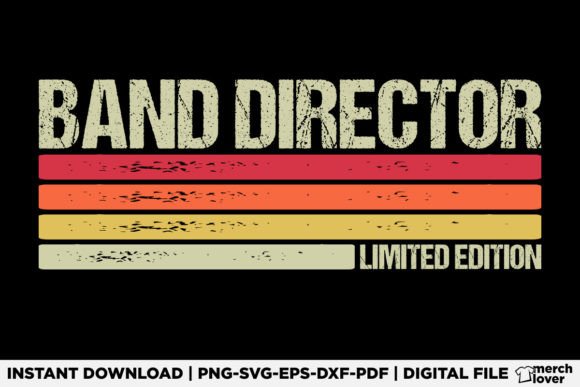 Band Director Birthday Job Title T-Shirt Graphics & Designs