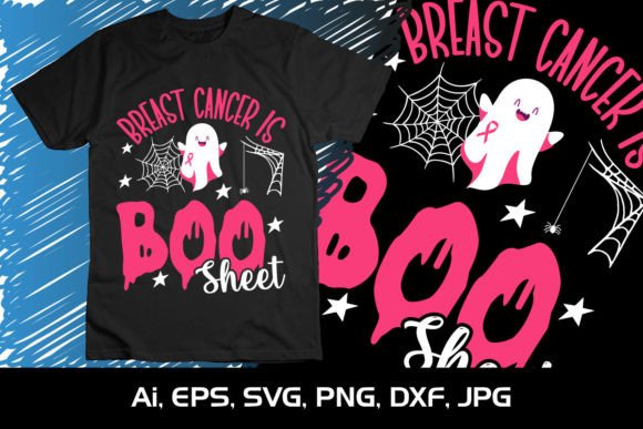 Breast Cancer is Boo Sheet SVG PINK DAY Graphics for T-Shirt Designs