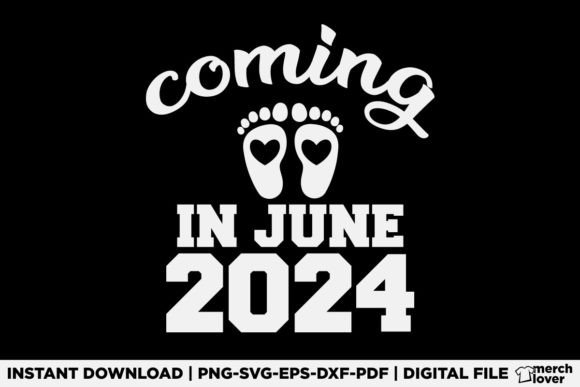 New Baby Coming in June 2024 Pregnancy Graphics
