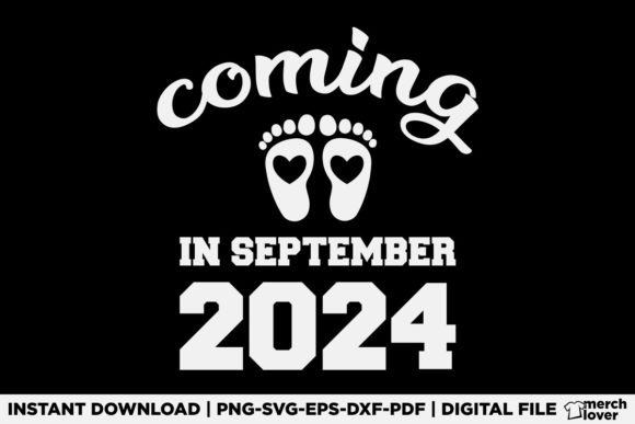 New Baby Coming in September 2024 Shirt Graphics