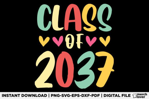 Pre-K Class of 2037 T-Shirt Graphics